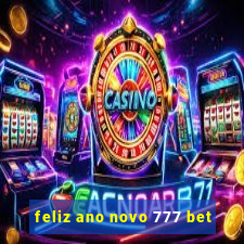 feliz ano novo 777 bet